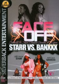Face Off: Starr Vs. Banxxx