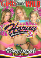 Girls Gone Wild: Horny Cheerleaders 2 Porn Movie Girls Gone Wild: Horny Cheerleaders 2 Porn Movie
