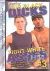Big Black Dicks Tight White Asses #3 Big Black Dicks Tight White Asses #3