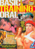 Basic Training: Oral