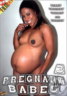Pregnant Babes 3 Porn Movie Pregnant Babes 3 Porn Movie